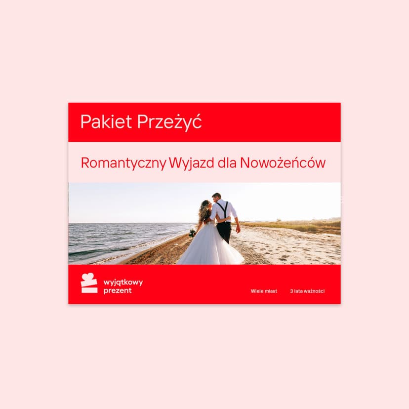 Pakiet Przeżyć "Romantyczny Wyjazd dla Nowożeńców"
