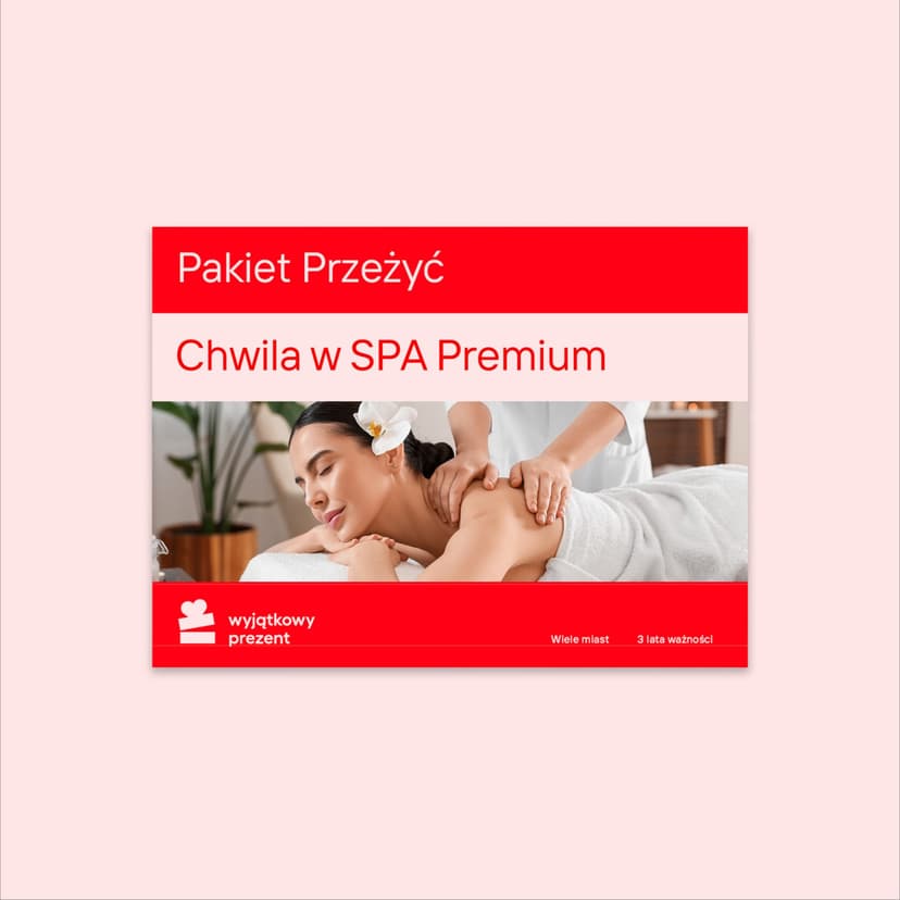 Pakiet Przeżyć "Chwila w SPA Premium" 
