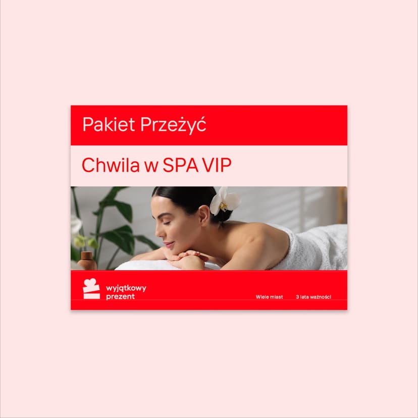 Pakiet Przeżyć "Chwila w SPA VIP"