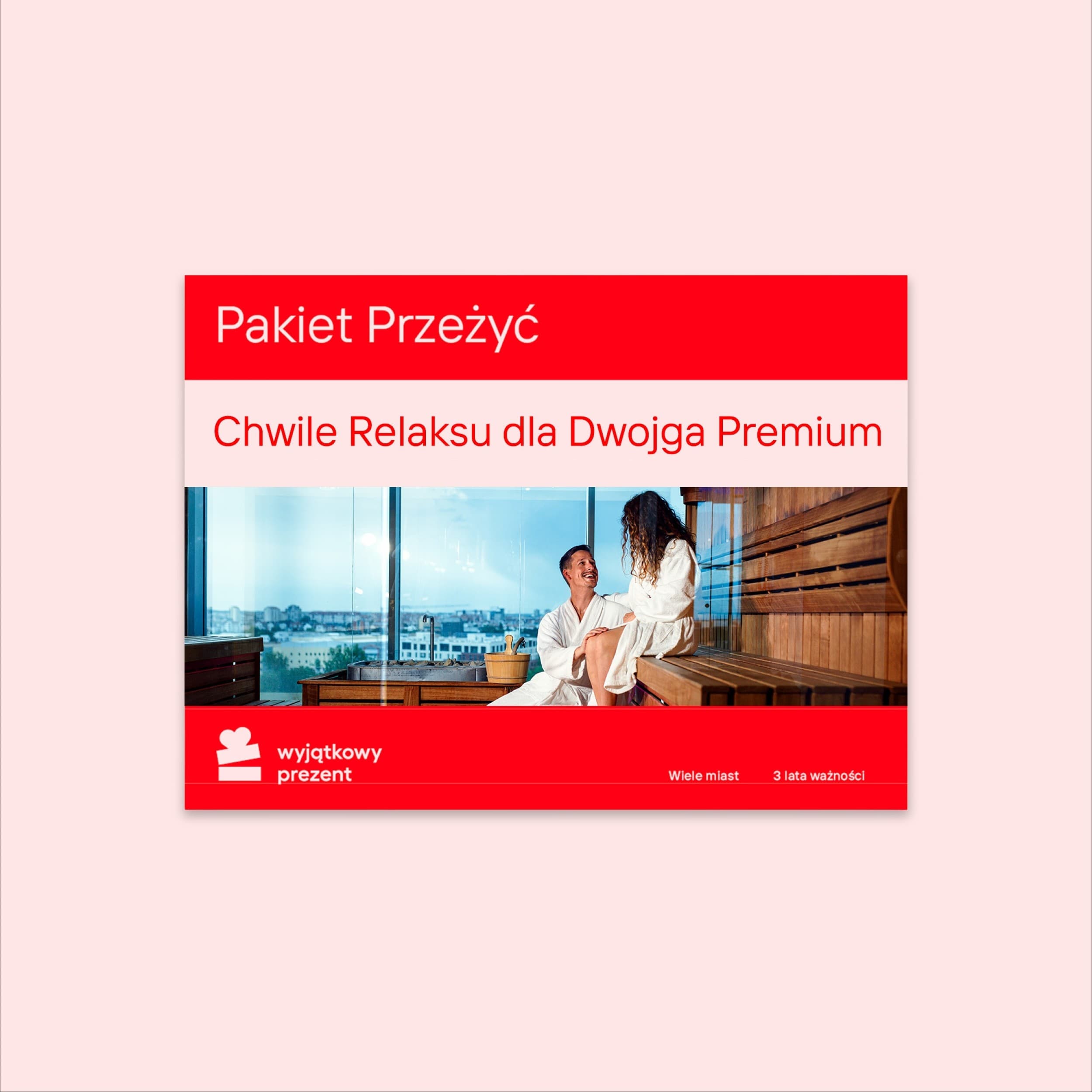 Pakiet Przeżyć "Chwile Relaksu dla Dwojga Premium"