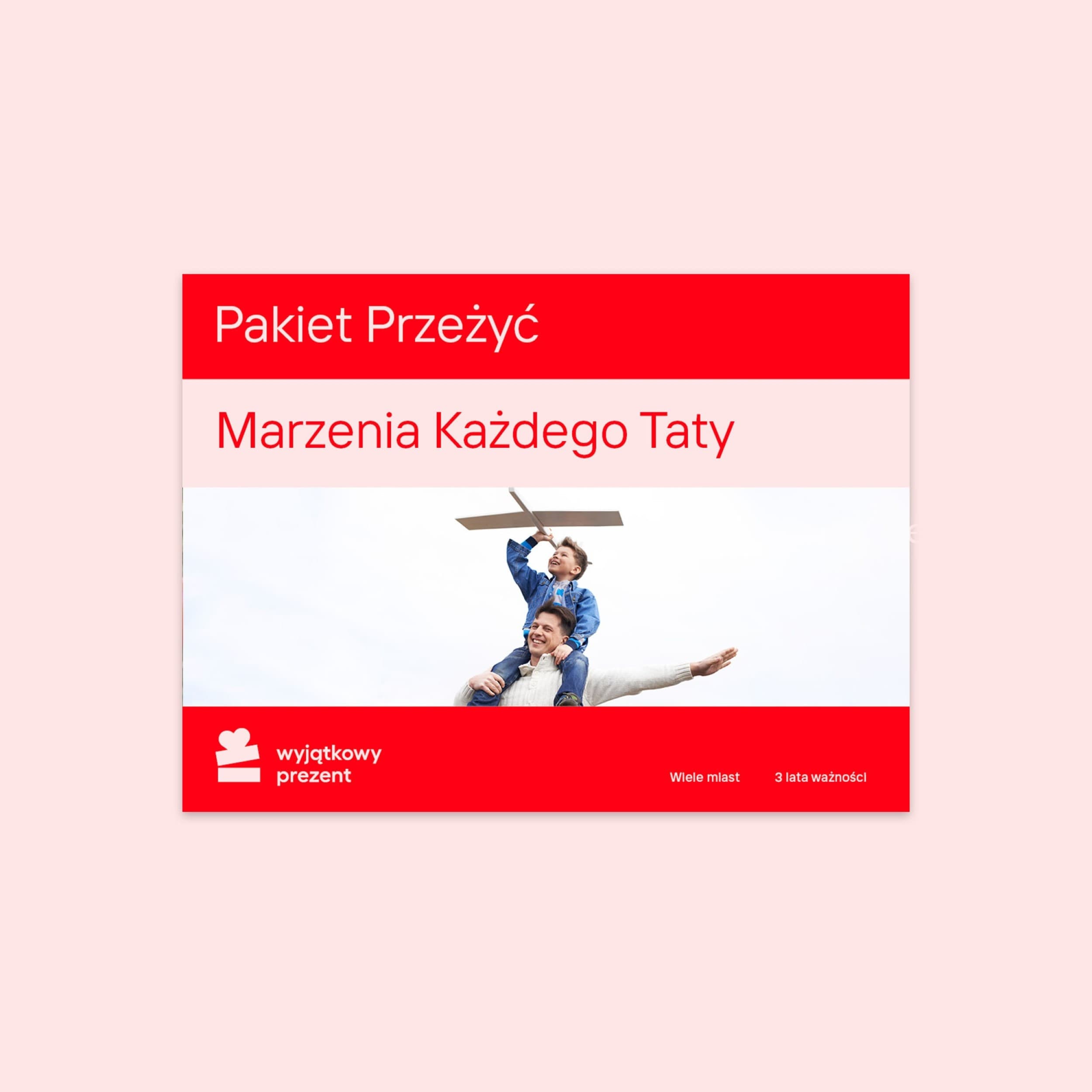 Pakiet Przeżyć "Marzenia Każdego Taty"