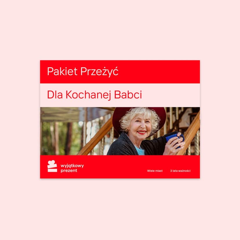 Pakiet Przeżyć "Dla Kochanej Babci"