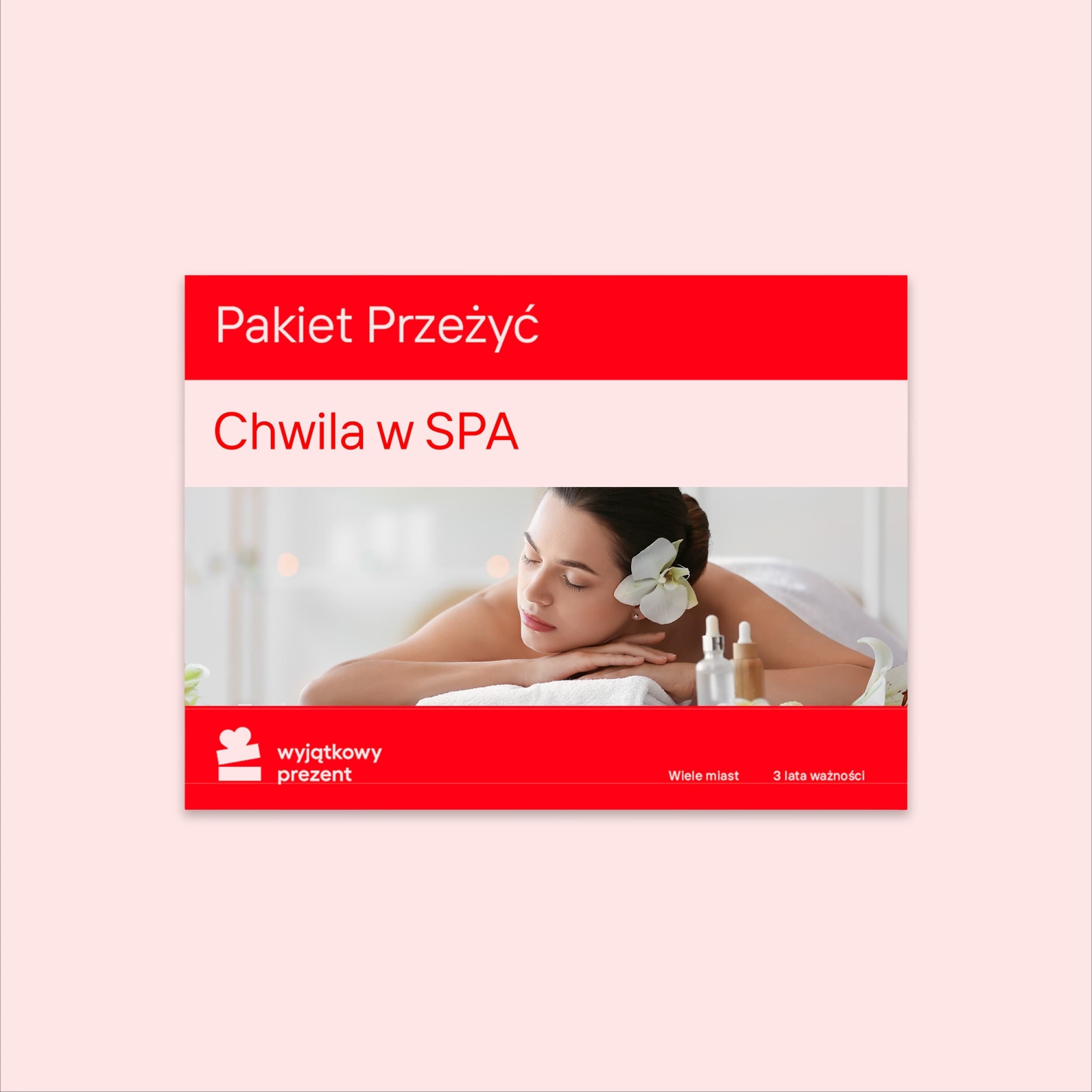 Pakiet Przeżyć "Chwila w SPA"