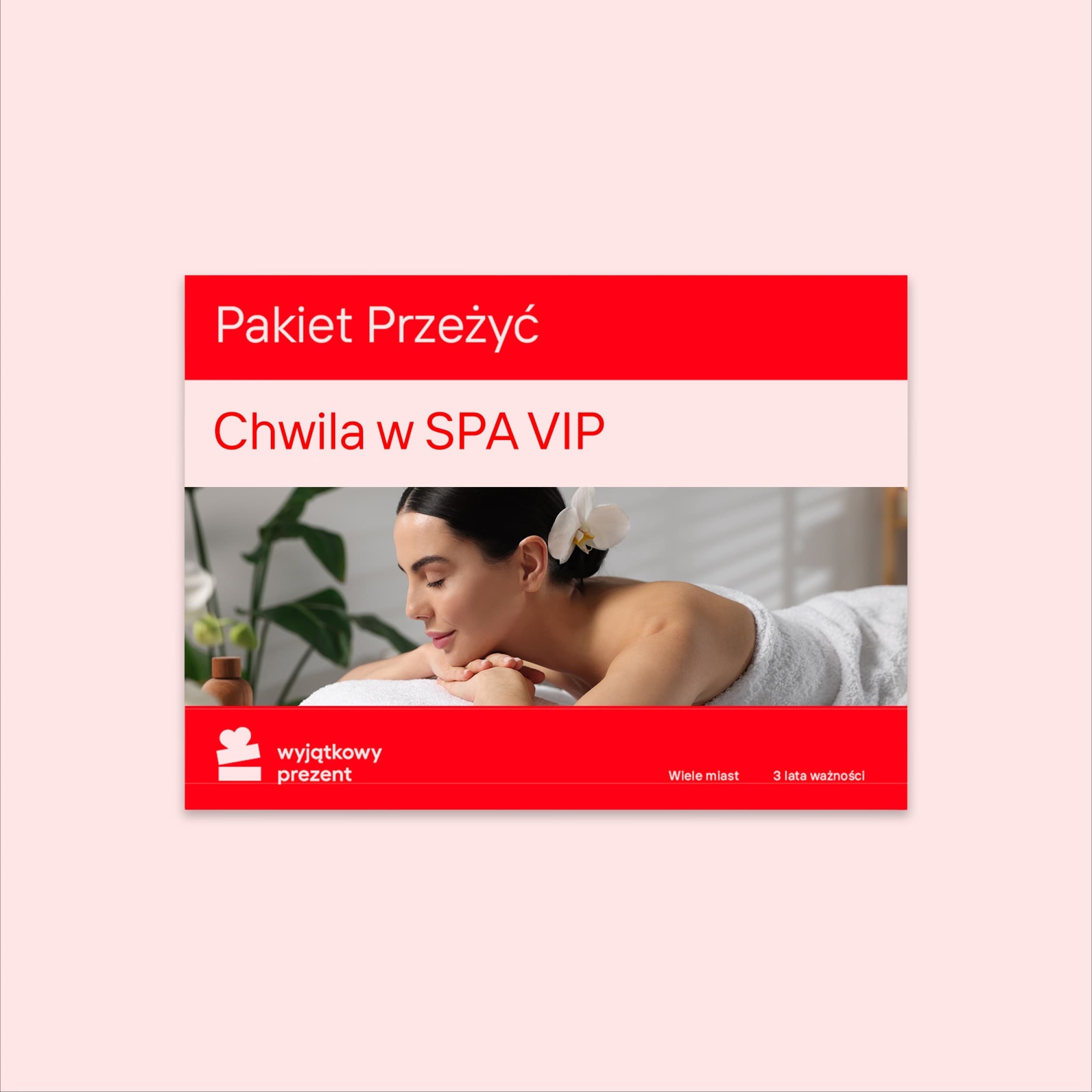 Pakiet Przeżyć "Chwila w SPA VIP"