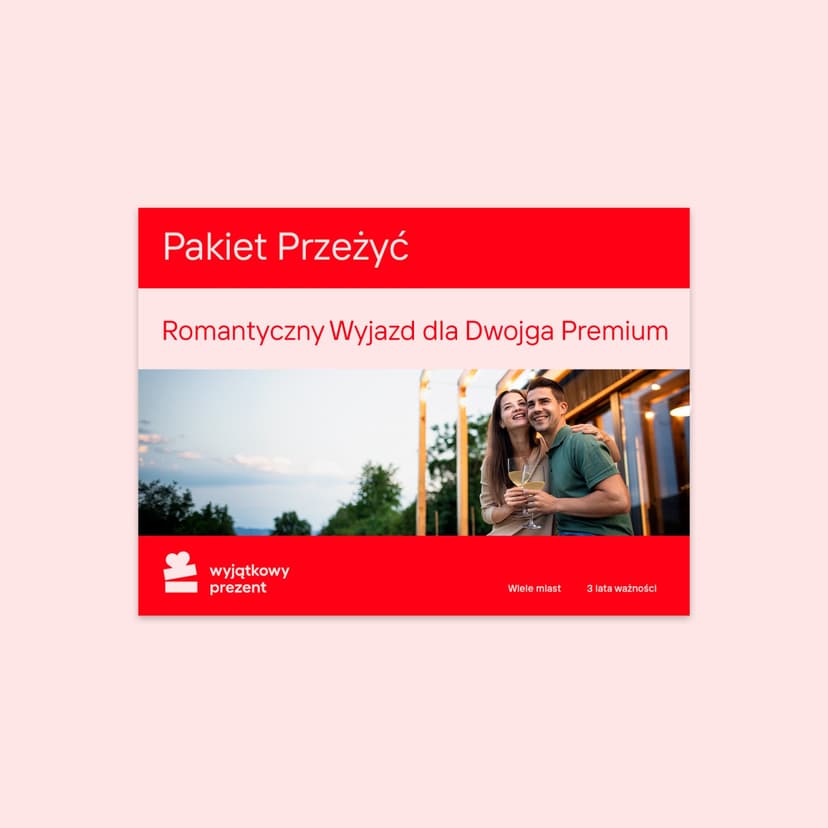 Pakiet Przeżyć "Romantyczny Wyjazd dla Dwojga Premium"