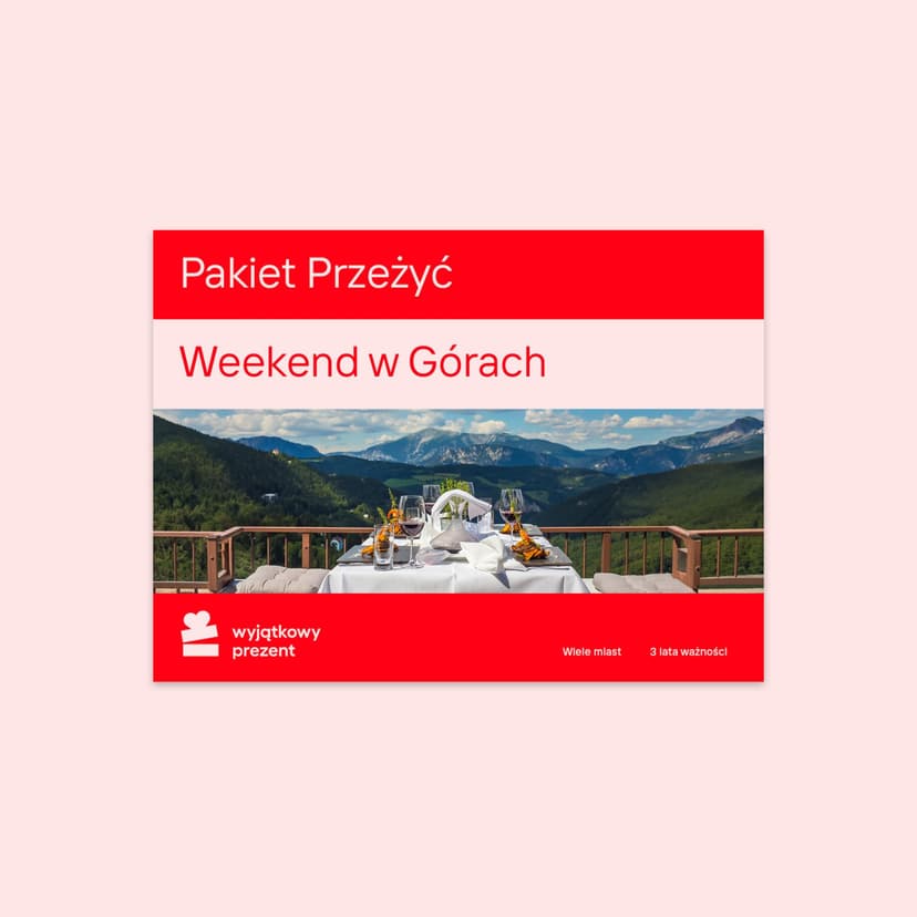 Pakiet Przeżyć "Weekend w Górach"