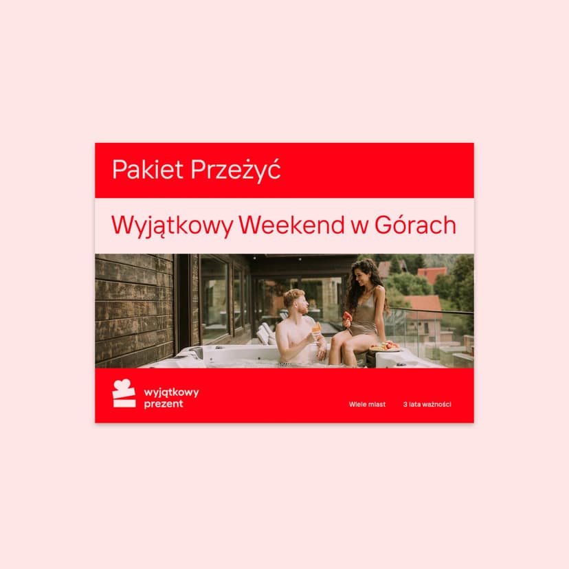 Pakiet Przeżyć "Wyjątkowy Weekend w Górach"
