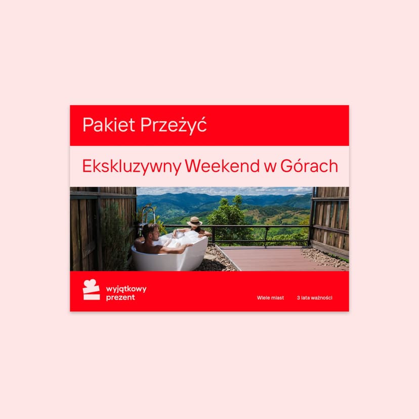Pakiet Przeżyć "Ekskluzywny Weekend w Górach"
