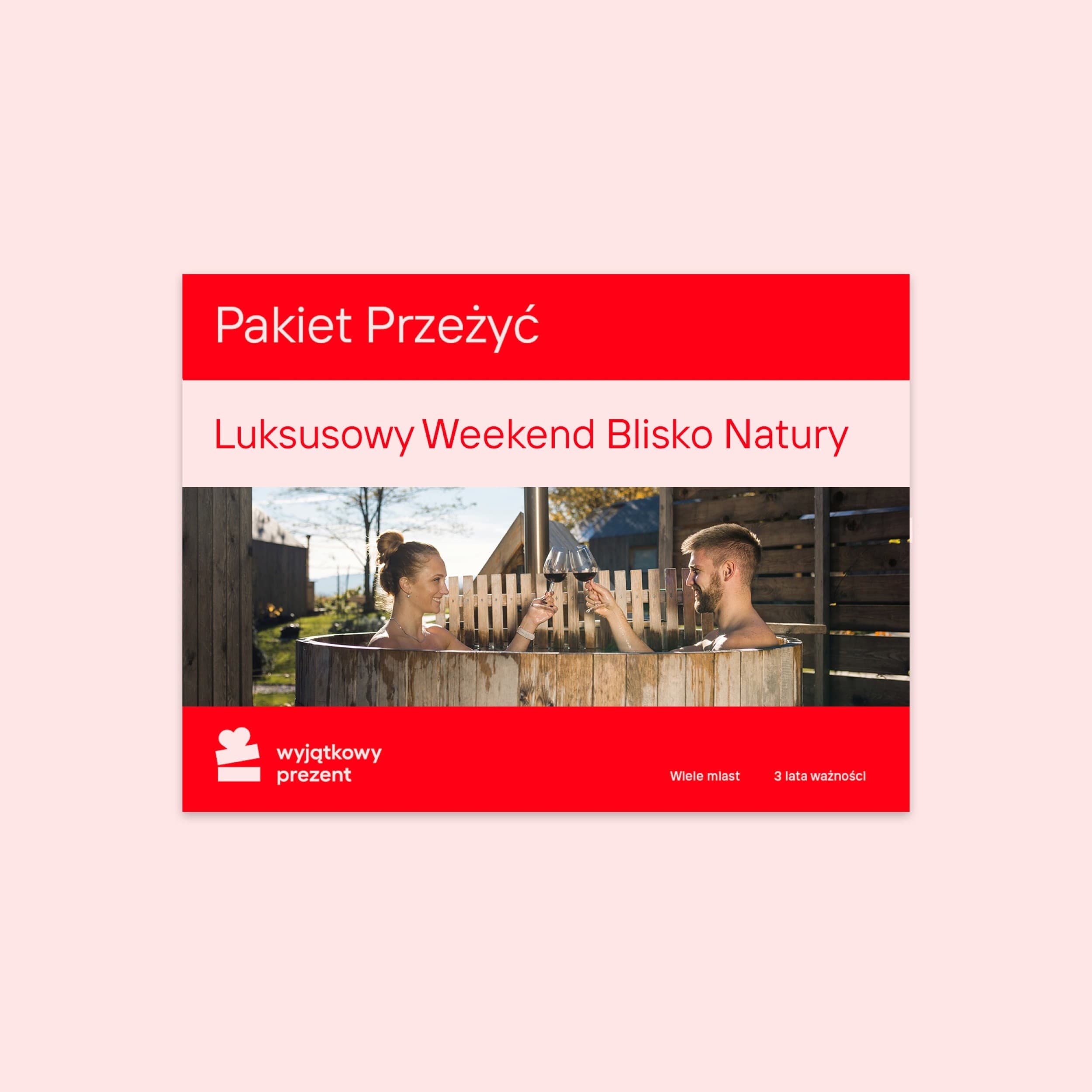Pakiet Przeżyć "Luksusowy Weekend Blisko Natury"